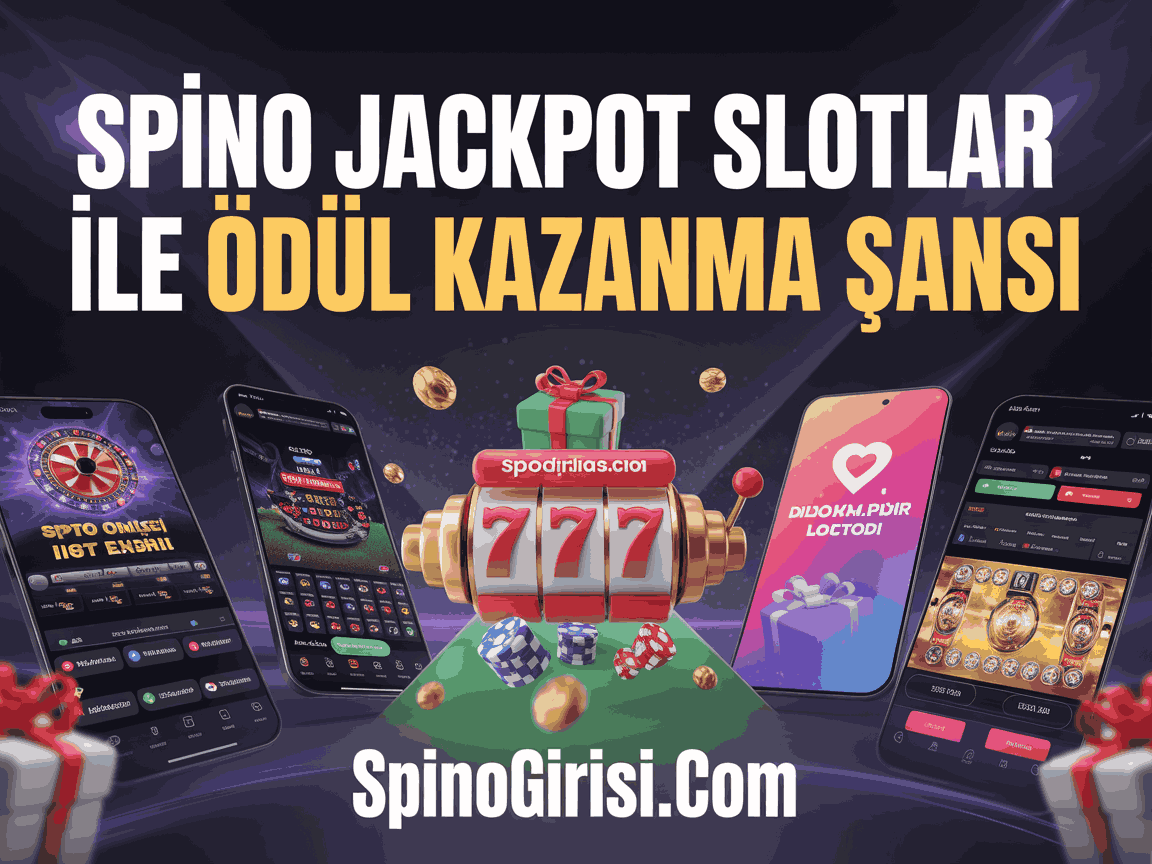 Spino Jackpot Slotlar ile Ödül Kazanma Şansı
