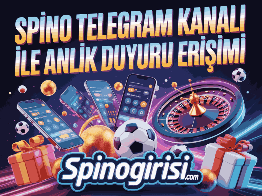 spino telegram kanali ile anlik duyuru erisimi