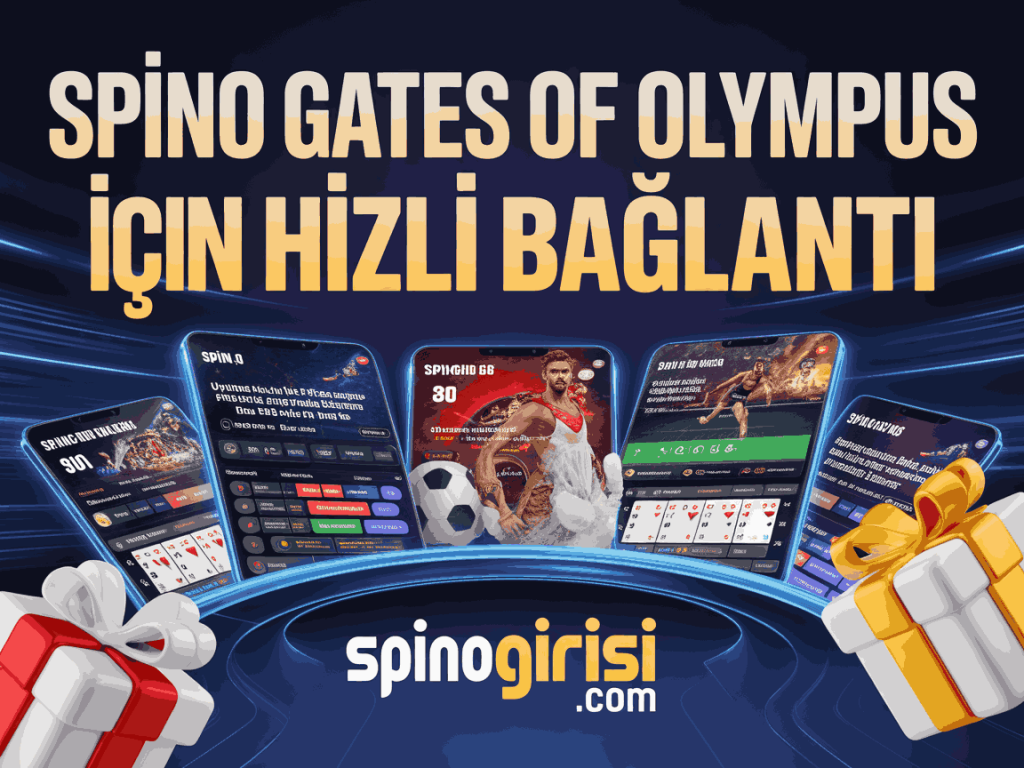 spino gates of olympus icin hizli baglanti