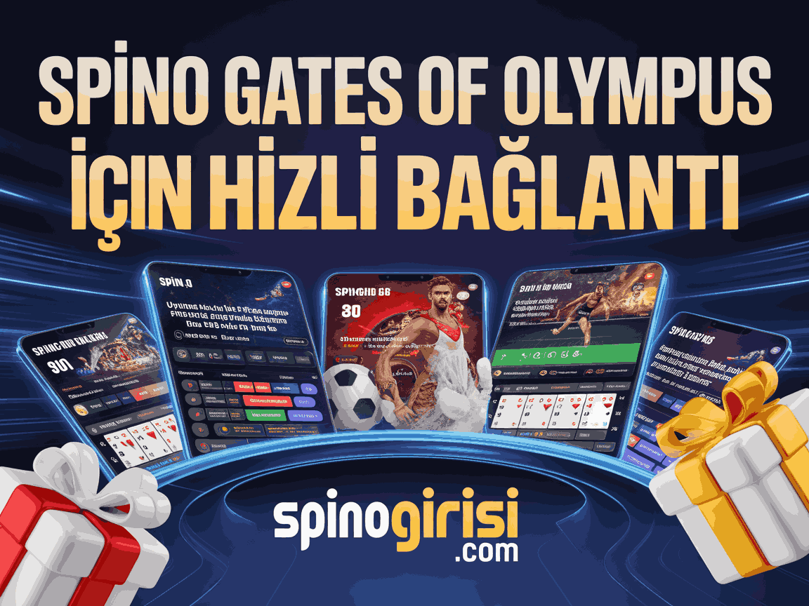Spino Gates Of Olympus İçin Hızlı Bağlantı